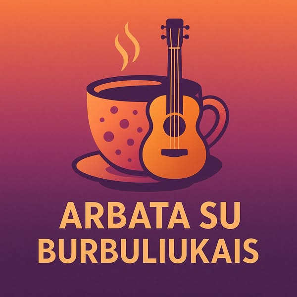 Arbata su Burbuliukais gyvos muzikos akimirka